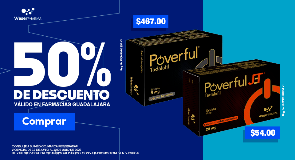 Poverful 50 descuento Válido en Farmacias Guadalajara.
